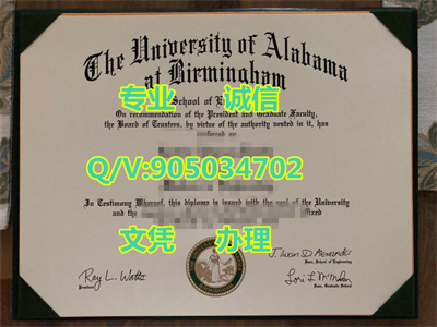 ����������ѧ��ҵ֤��University of Alabama Graduation Certifi
