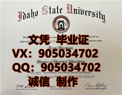 ѧҵ֤|Idaho State University Graduation Certi